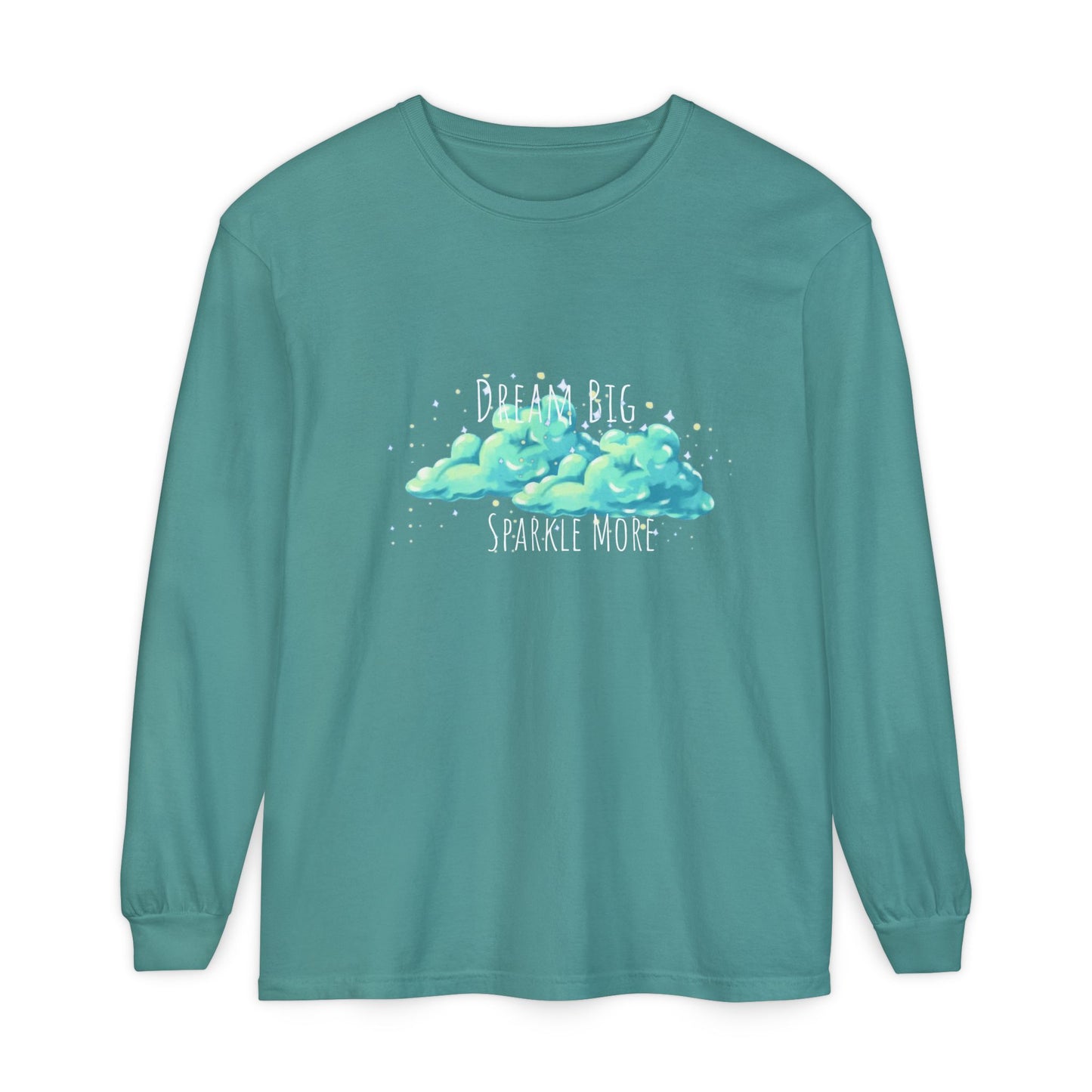 Dream Big, Sparkle More – Long Sleeve Tee