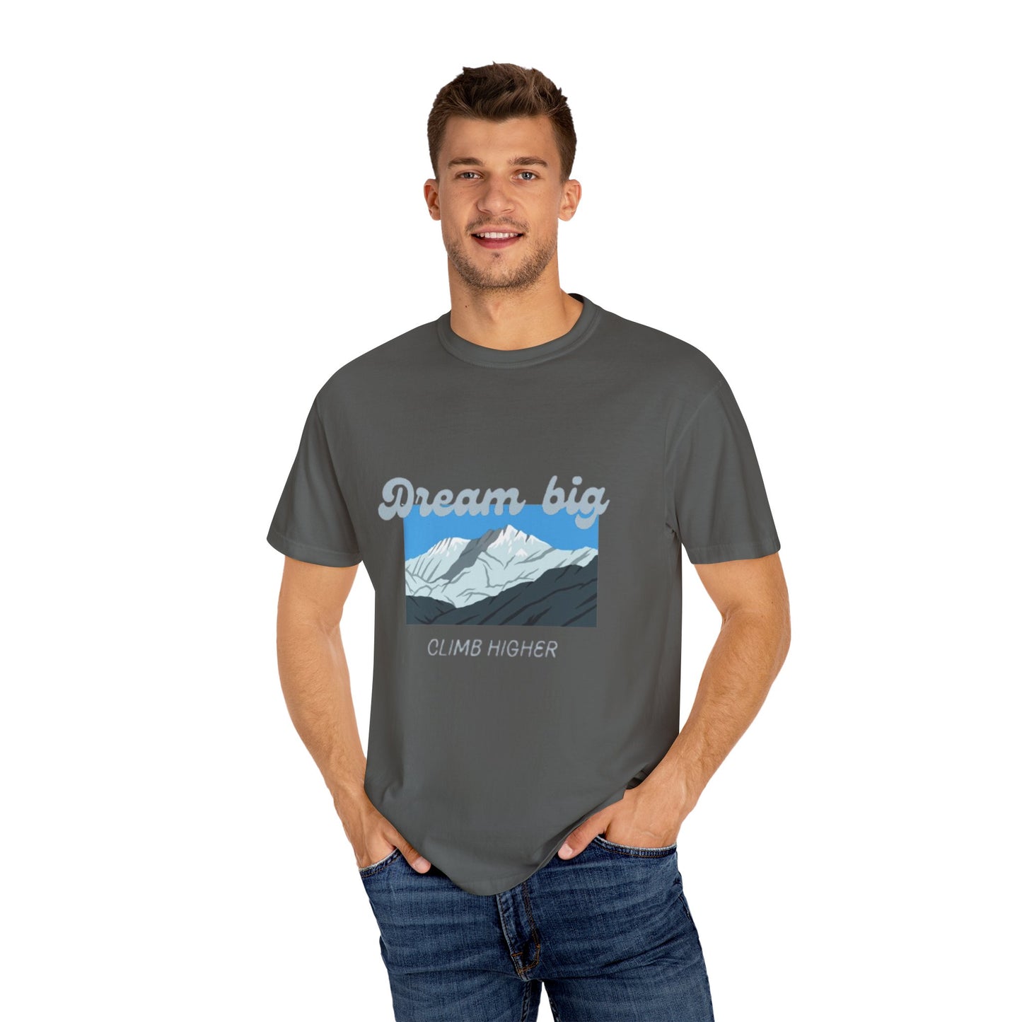 Dream Big - Climb Higher Graphic Tee