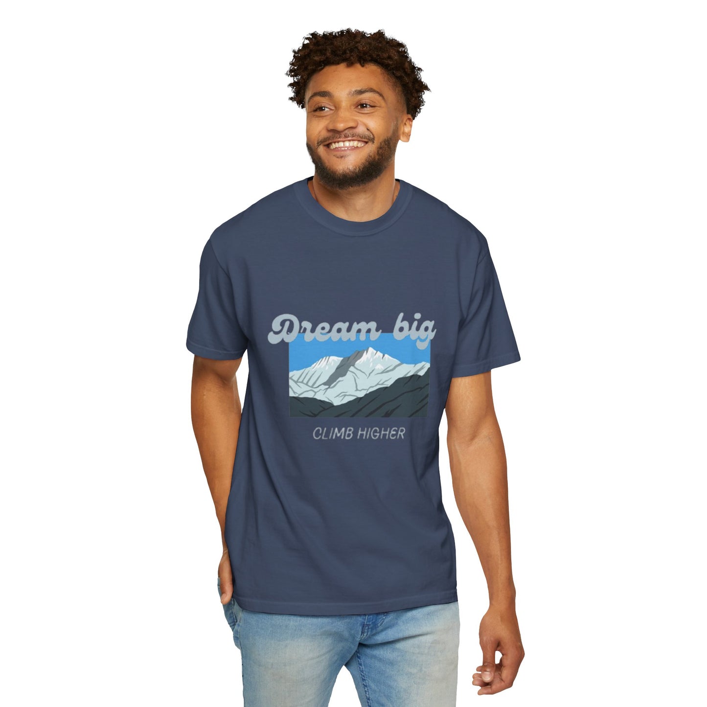 Dream Big - Climb Higher Graphic Tee